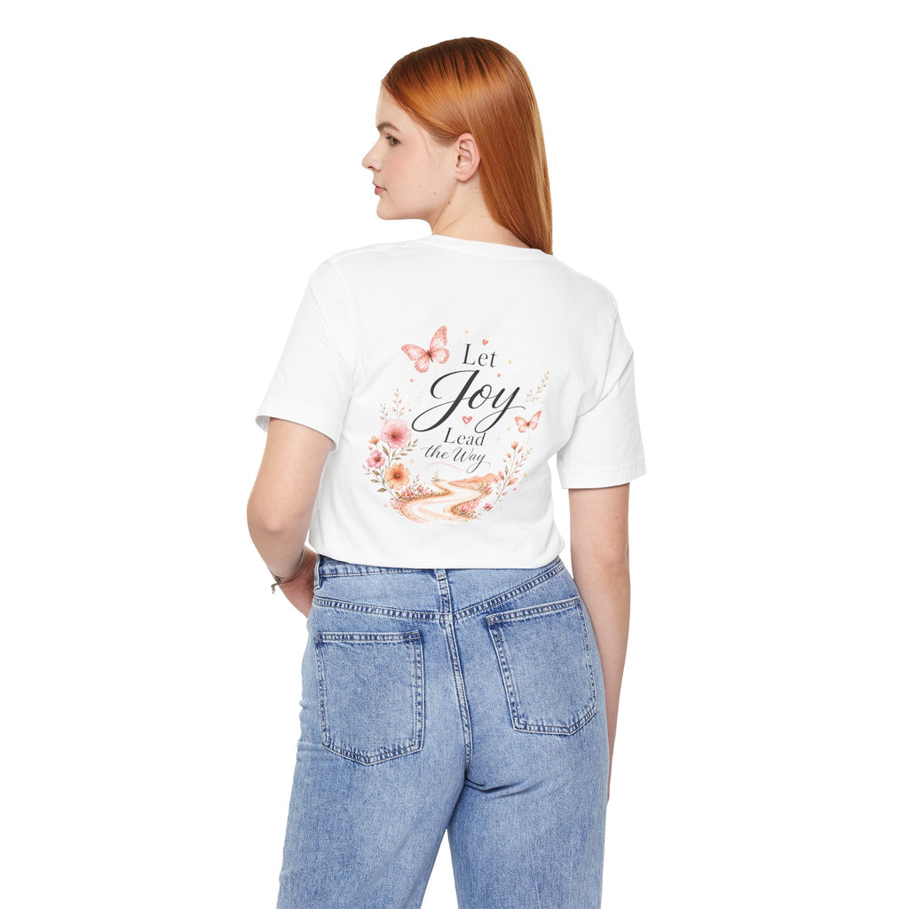 Let Joy Lead the Way Butterfly Shirt | Inspirational Graphic Tee for Women