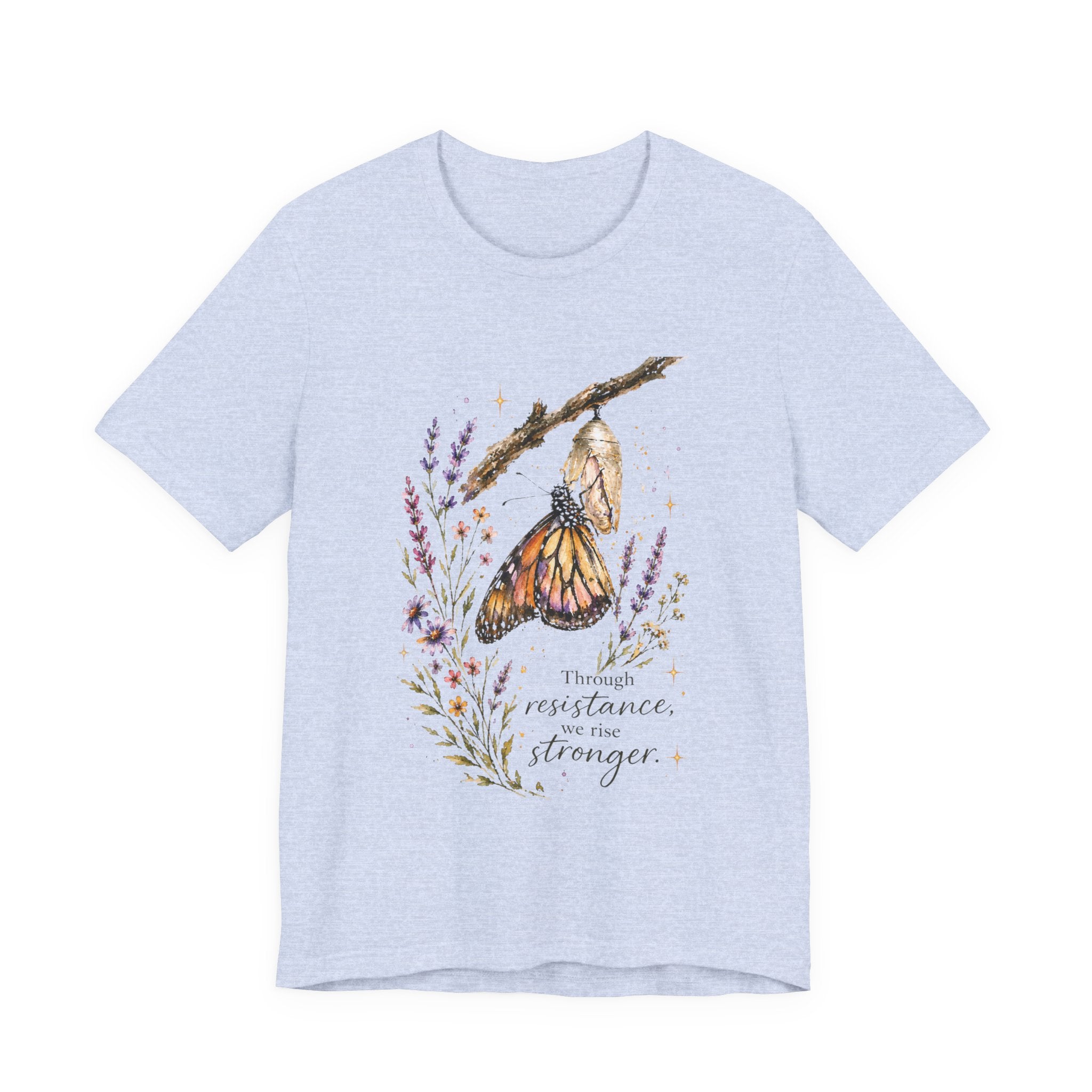 Through Resistance We Rise Stronger T-shirt