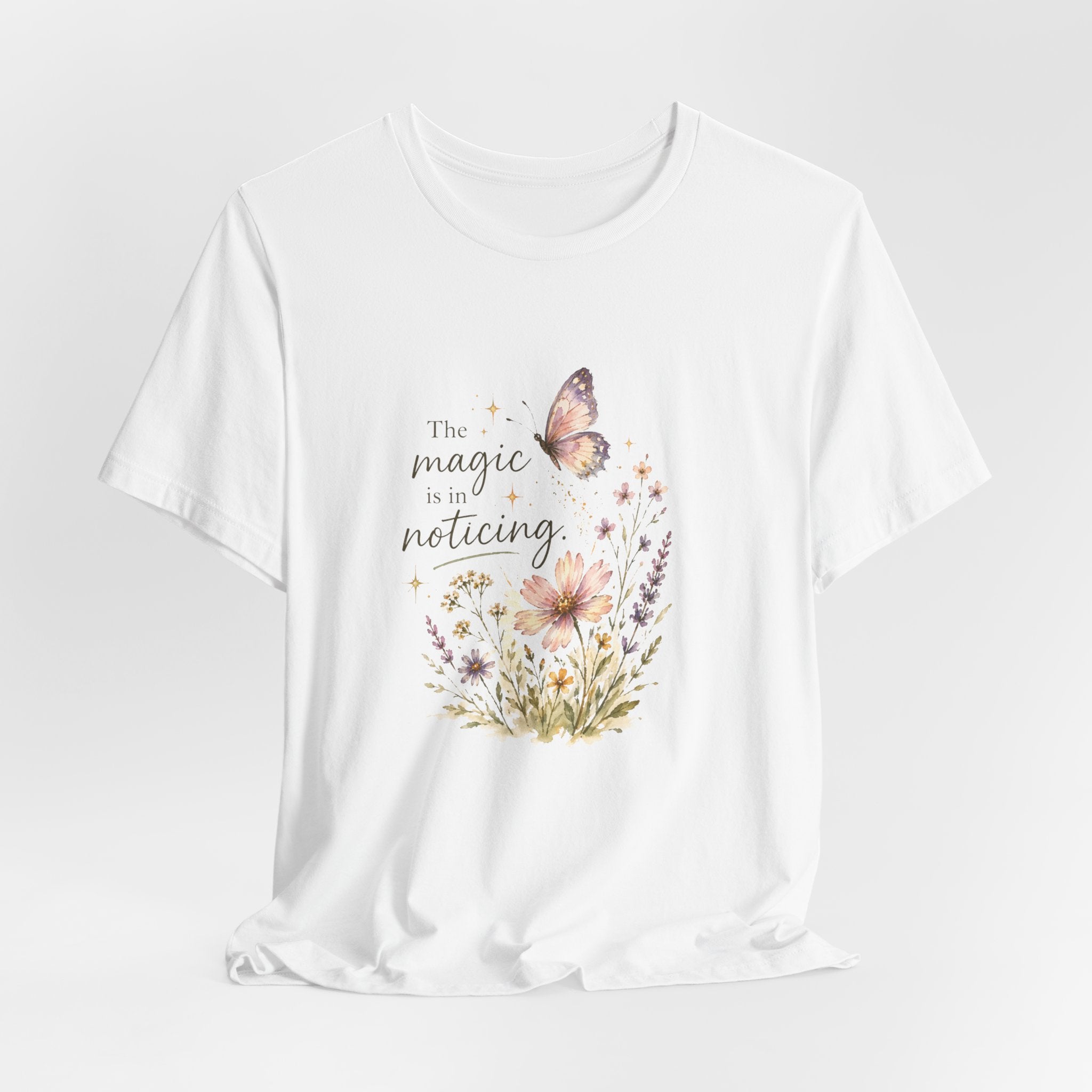 The Magic is in Noticing Tee