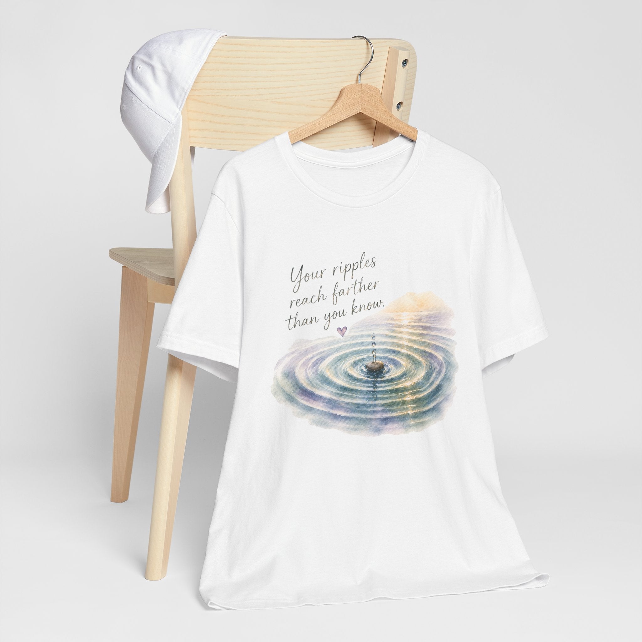 Your Ripples Flow Farther Than You Know Tee