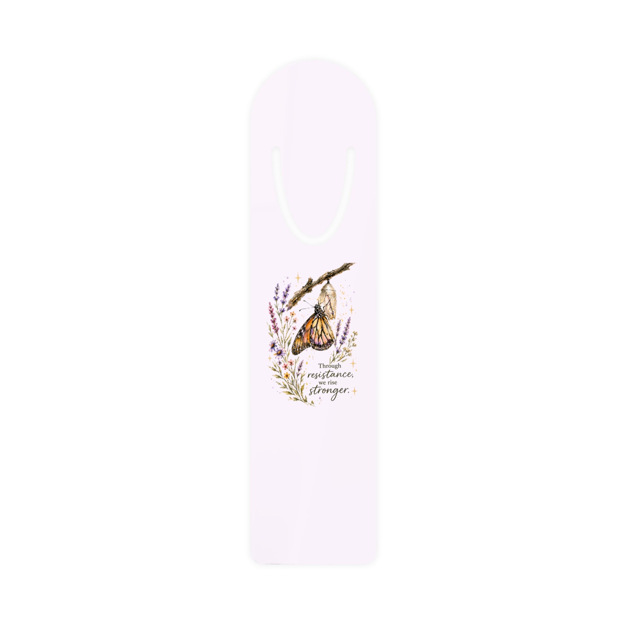 Through Resistance We Rise Stronger Bookmark