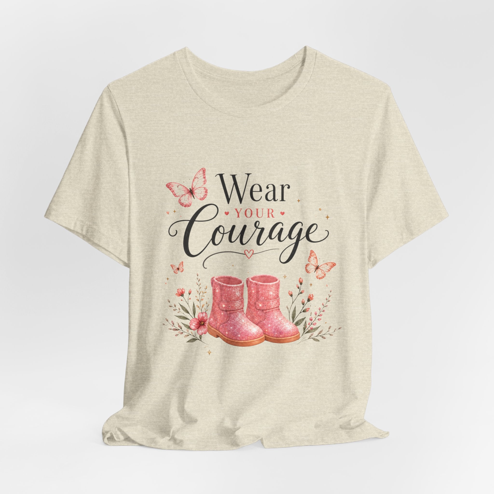 Wear Your Courage T-shirt