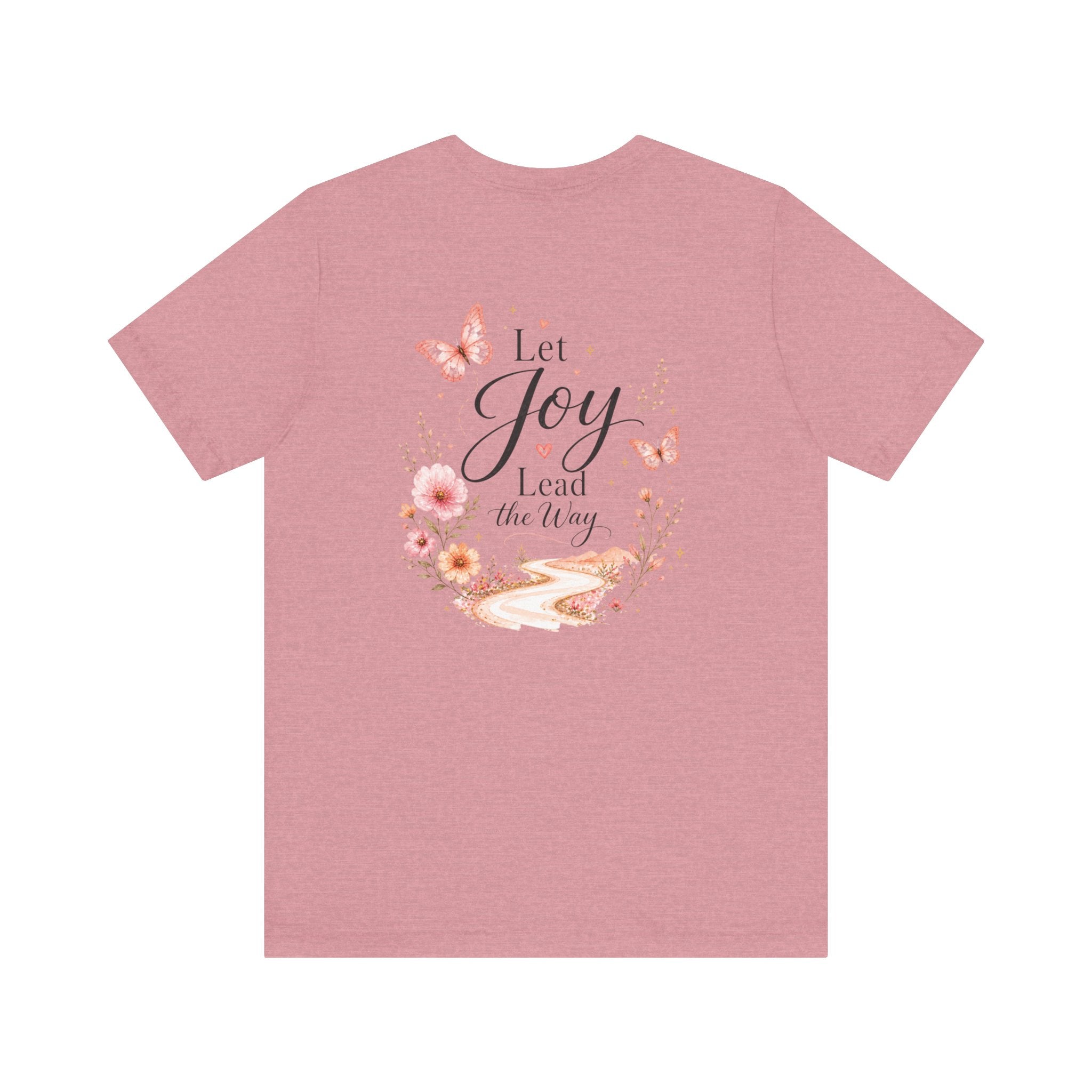 Let Joy Lead the Way Butterfly Shirt | Inspirational Graphic Tee for Women
