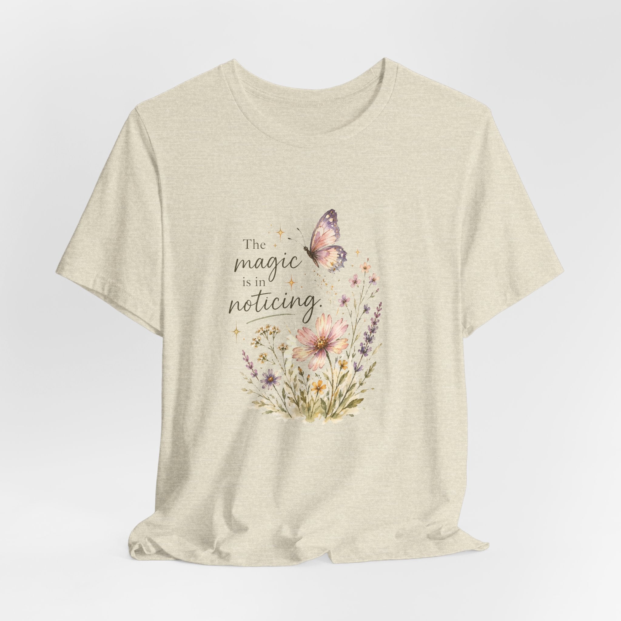 The Magic is in Noticing Tee