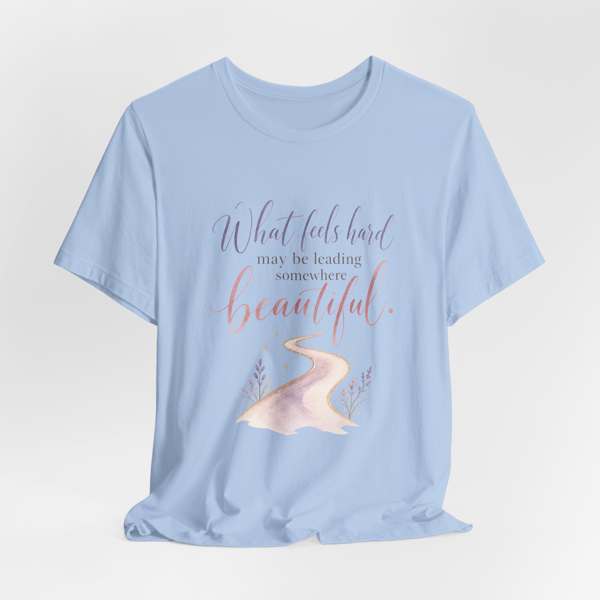 What Feels Hard T-shirt